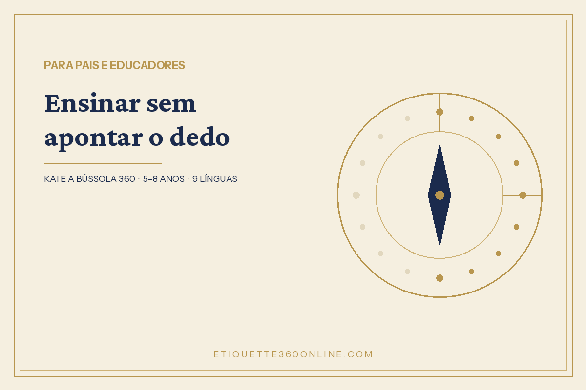 Ensinar boas maneiras sem apontar o dedo: é a raposa que erra, nunca a criança · Etiquette360online